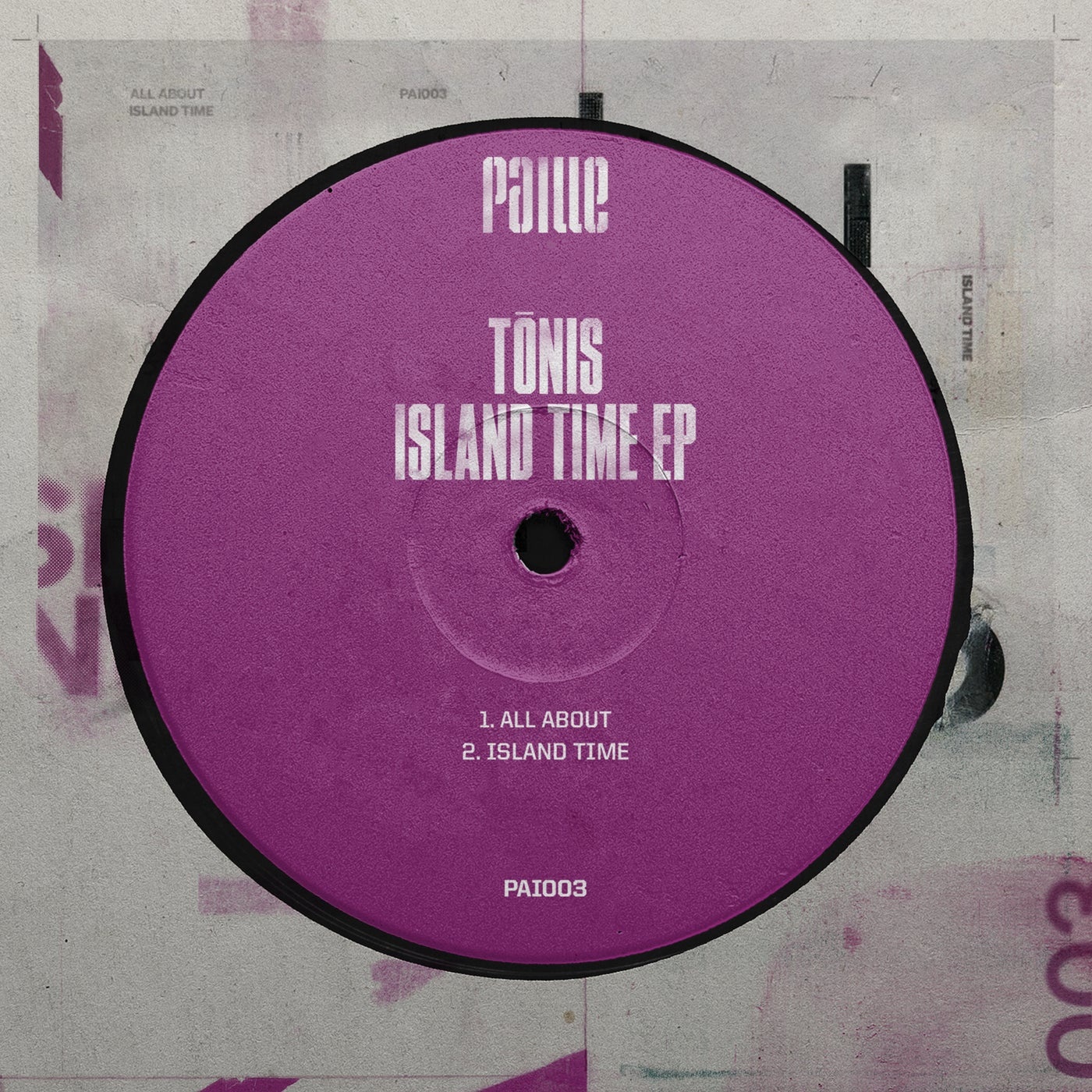 Tonis - Island Time EP [PAI003]